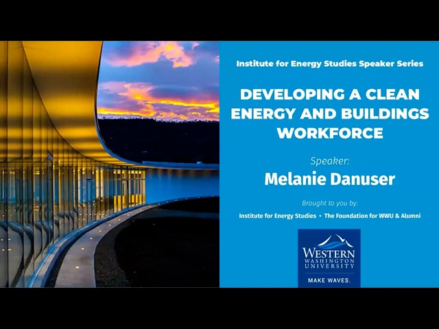Developing A Clean Energy and Buildings Workforce