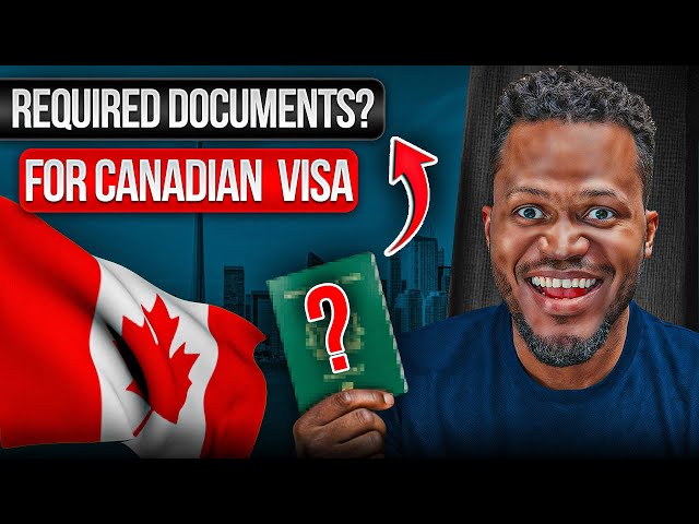 Documents Needed for a Successful Canada Visa Application From Nigeria