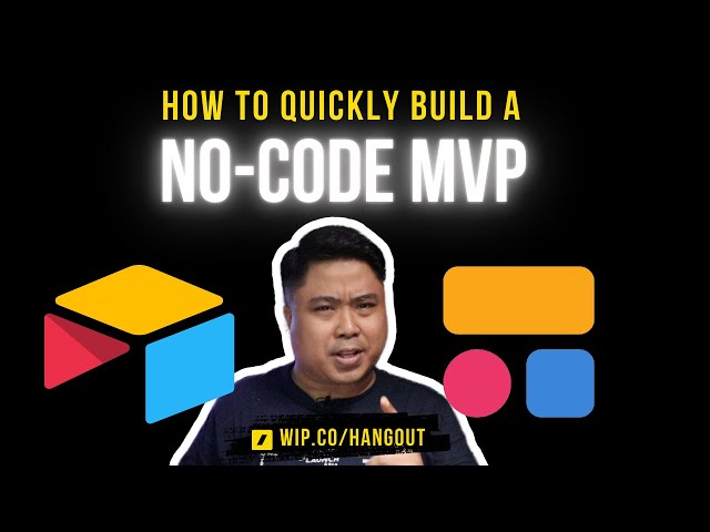 How To Quickly Build A No-Code MVP #nocode