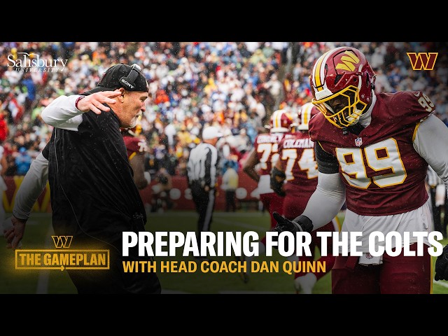 HC Dan Quinn Previews Colts Vs. Commanders | Washington Commanders | The Gameplan | NFL
