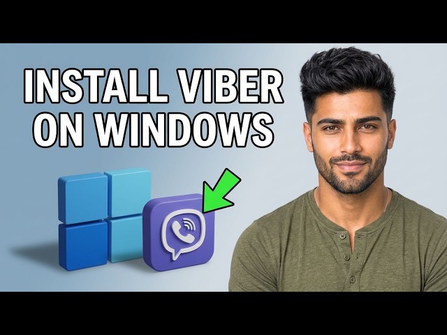 How to Install Viber on Windows 11 [2026 Tutorial for Beginners]