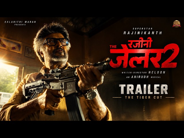 Rajini: The Jailer 2 – Hindi Trailer (The Tiger Cut) | Rajinikanth | Anirudh | Nelson | 15 Oct 2026