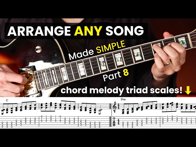 Chord Melody Scales with Triads - Chord Melody Made Simple (Part 8)