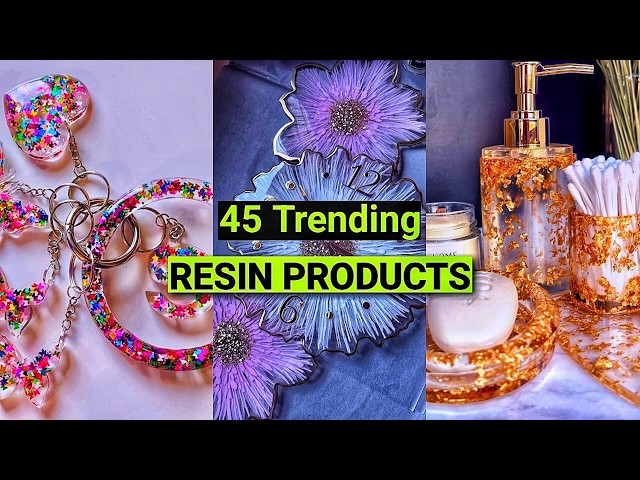 45 Resin Products Taking Over in 2026