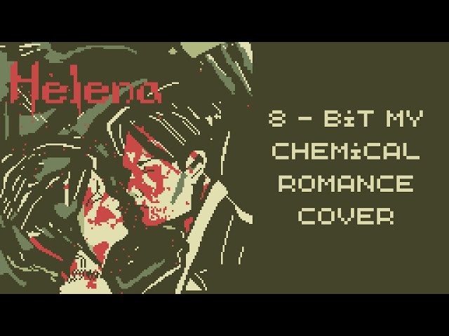 My Chemical Romance - Helena (8-bit Cover)