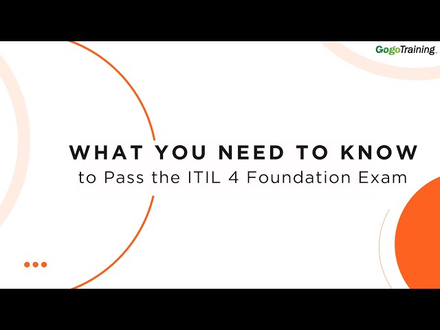 Passing the ITIL 4 Foundation Exam