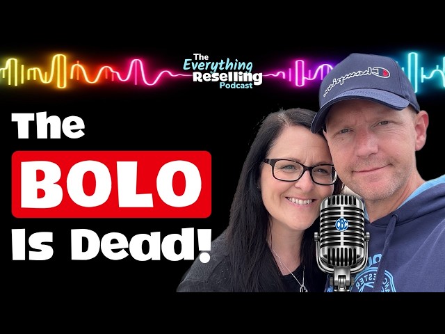 Is There Such Thing As A BOLO Anymore? | Podcast S08E10