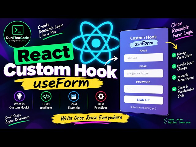 React Custom Hooks Explained 🚀 | Build a useForm Hook with Real Example