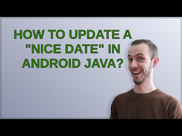 How to update a "nice date" in Android Java?