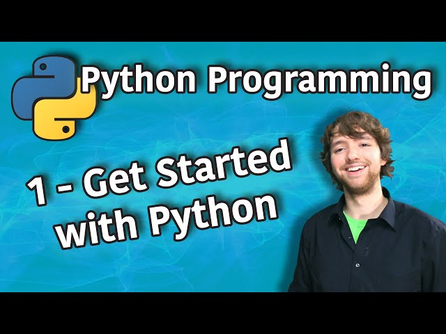 Python Programming 1 - Get Started with Python