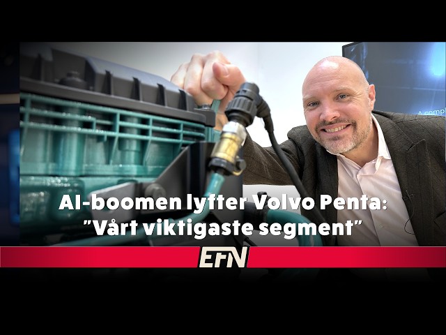 Från båtmotorer till AI-boom – datacenter lyfter Volvo Penta | EFN Sverige