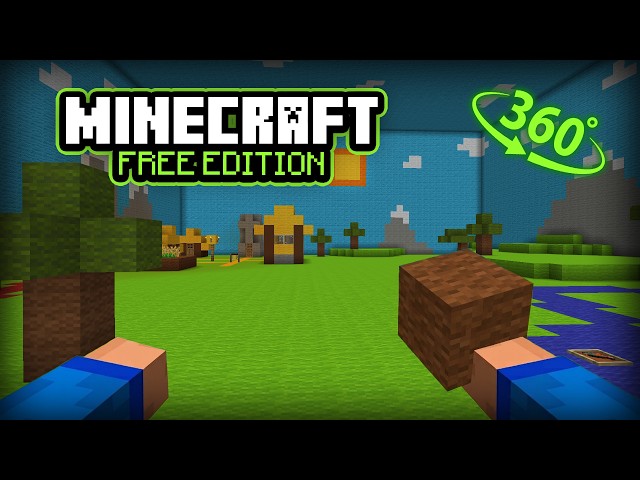 POV: You Are Playing Minecraft FREE Edition (360°)🤡
