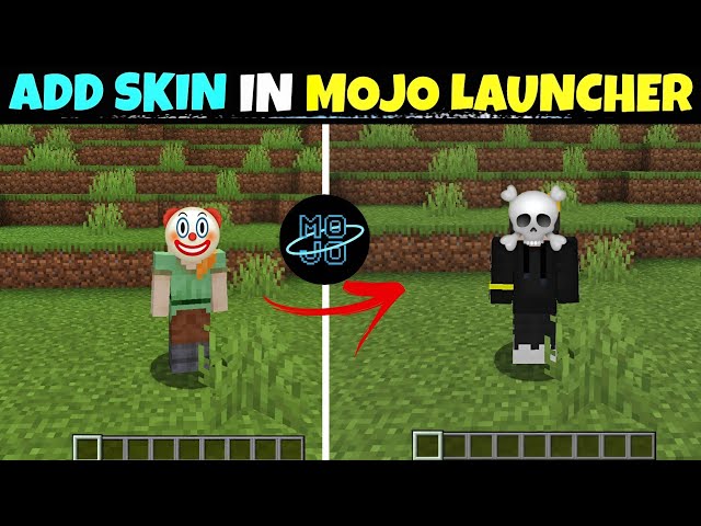 How To Add Skin In Mojo Launcher & MJ Launcher | Minecraft Java Edition