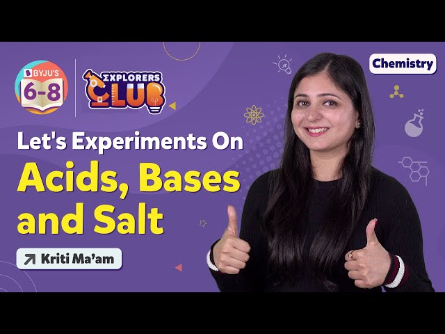 Acids, Bases and Salt Class 7 Science - Introduction (Definition & Use) | CBSE Class 7 Chemistry