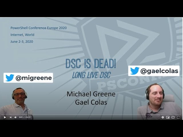 Is DSC Dead? - Gael Colas and Michael Greene - PSCONFEU 2020