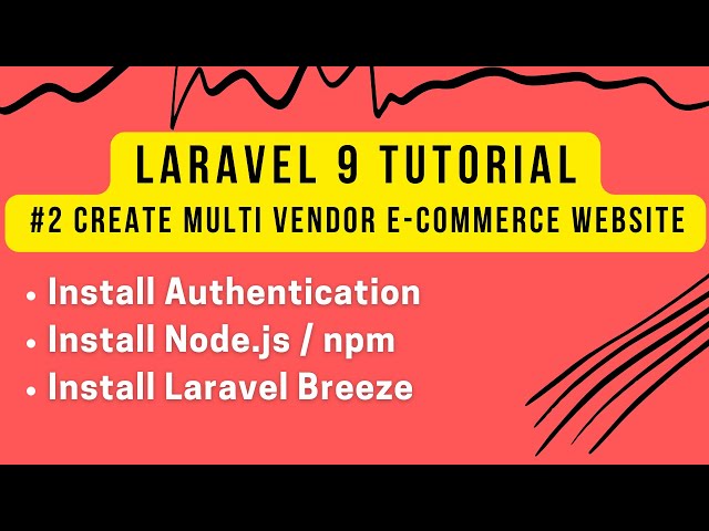 Laravel 9 Tutorial #2 | Create Multi Vendor E-commerce Website in Laravel 9 | Install Laravel Breeze
