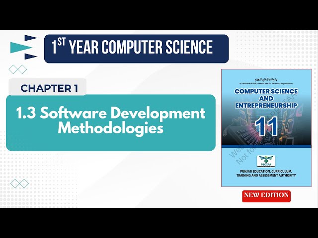 1.3 Software Development Methodologies | Introduction to Software Process Models | Class 11 Computer