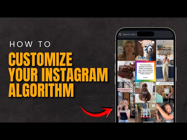 How to Customize Your Instagram Algorithm