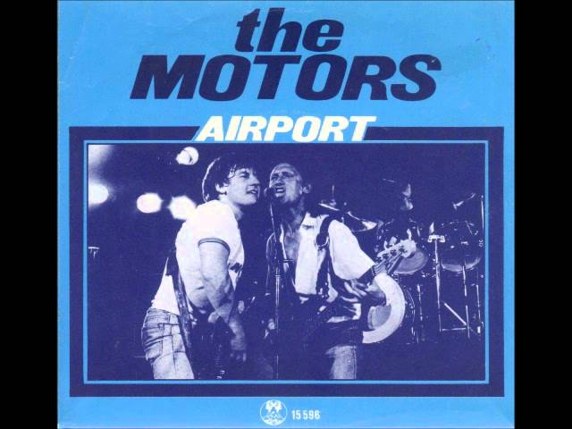 The Motors - Airport