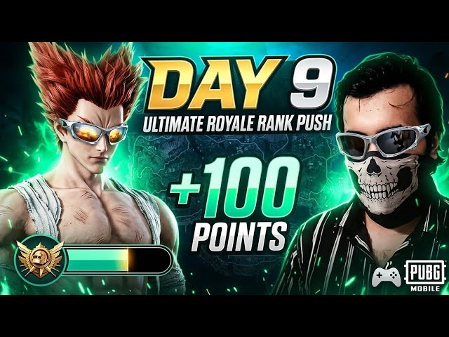 Day 9 of Rank Push in Ultimate Royal to Gain 100 points🥷🏼!!!🔥PUBG MOBILE🗿LIVE🔴