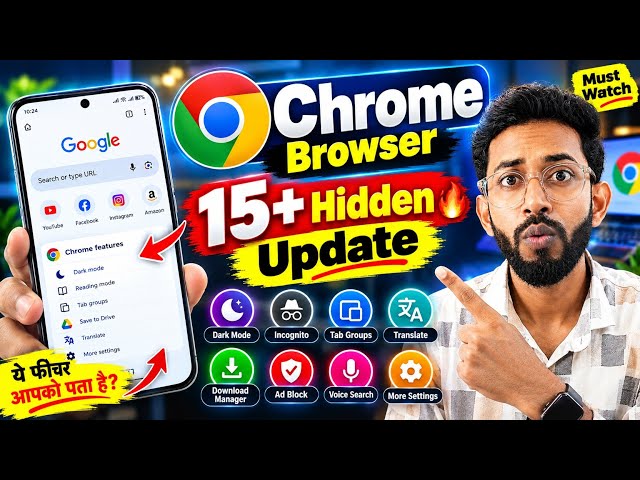Chrome Browser Hidden Updates 🔥 15+ New Chrome Browser Features 😱 All Chrome Settings