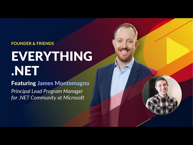 Founder & Friends: Everything .NET