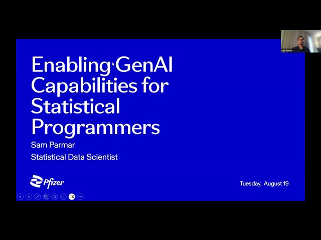 Enabling GenAI Capabilities for Statistical Programmers - Sam Parmar