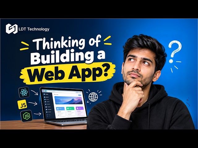 Web App Development 2026| LDT Technology