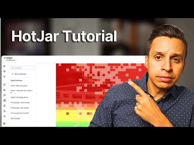 HotJar Tutorial: Everything You Need to Get Started in 2025