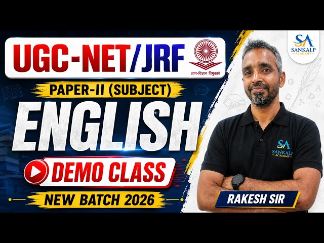 UGC NET JRF PAPER-II | ENGLISH LITERATURE | DEMO CLASS | NEW BATCH 2026 | SANKALP ACADEMY