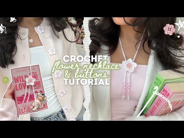 easy crochet spring accessories: flower necklace & mini buttons (step-by-step tutorial)