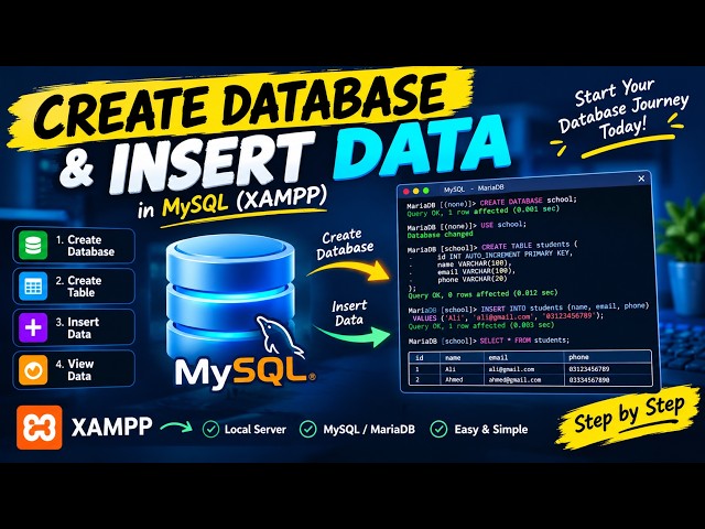 How to Create Database & Insert Data in MySQL Using XAMPP – Step By Step Guide For Beginners