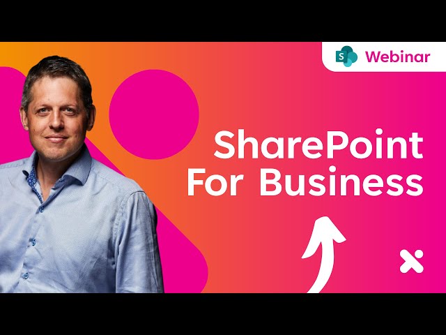How to use SharePoint the Right Way - SharePoint for Business