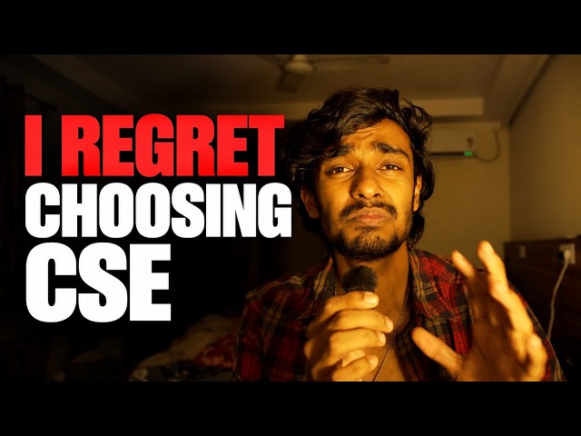 I Chose CSE… And I Regret It!