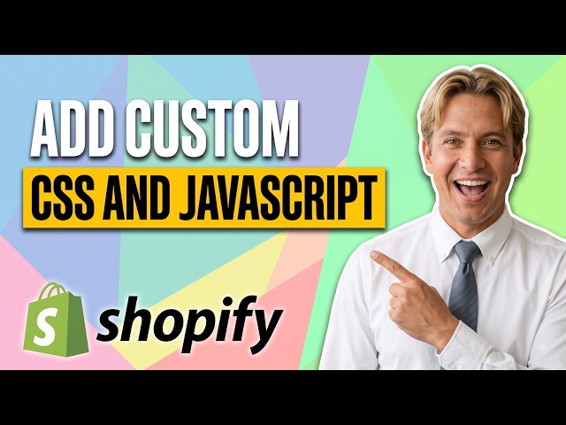 How To Add Custom CSS And JavaScript In Shopify (Easy Guide)