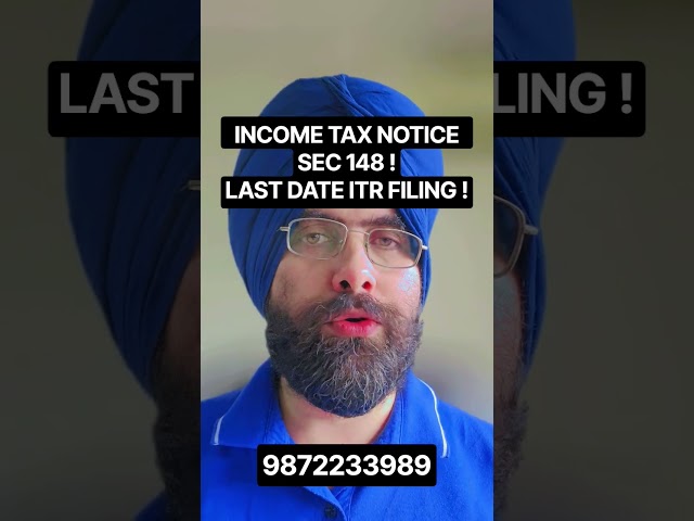 INCOME TAX NOTICE SECTION 148 LAST DATE ITR FILING #incometax