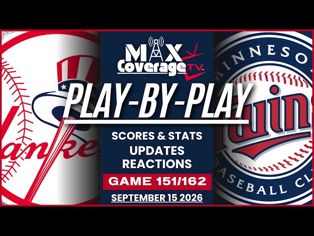 🔴LIVE - New York Yankees vs Minnesota Twins - Play-By-Play & Reactions (9/15/26)