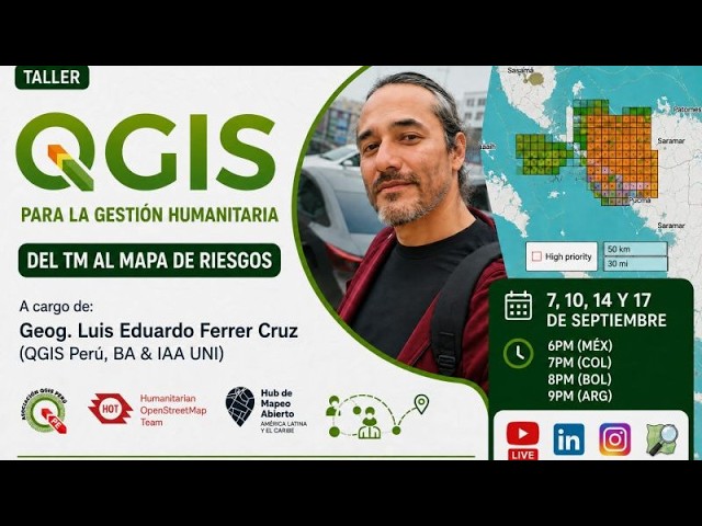 Taller "QGIS para el mapeo humanitario" Sesión 4