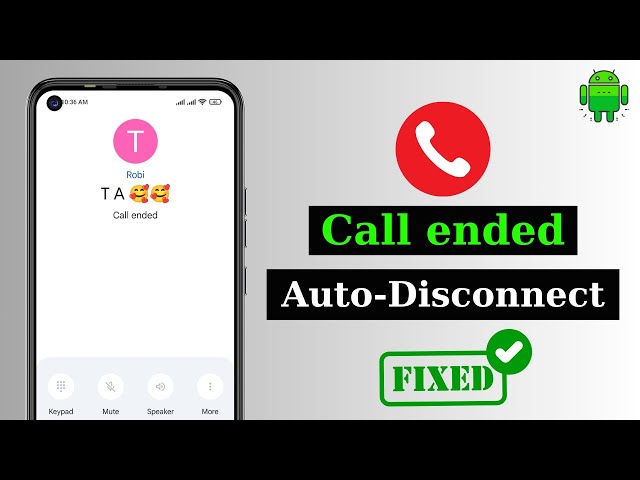 How To Fix Call Ended Problem on Android | Call Disconnecting Problem (Solved)