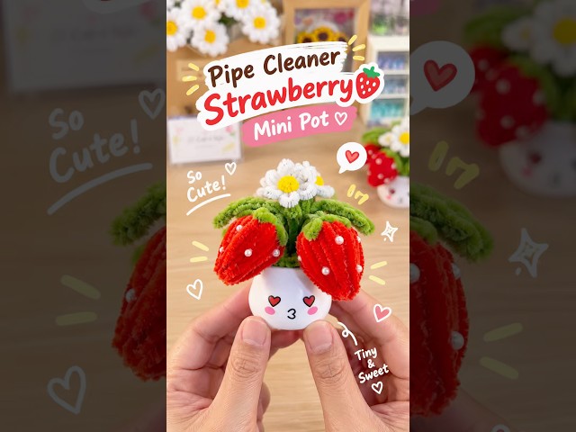 DIY Pipe Cleaner Strawberry Mini Pot 🍓🌿 | Cute Handmade Craft #shorts #craftyideas