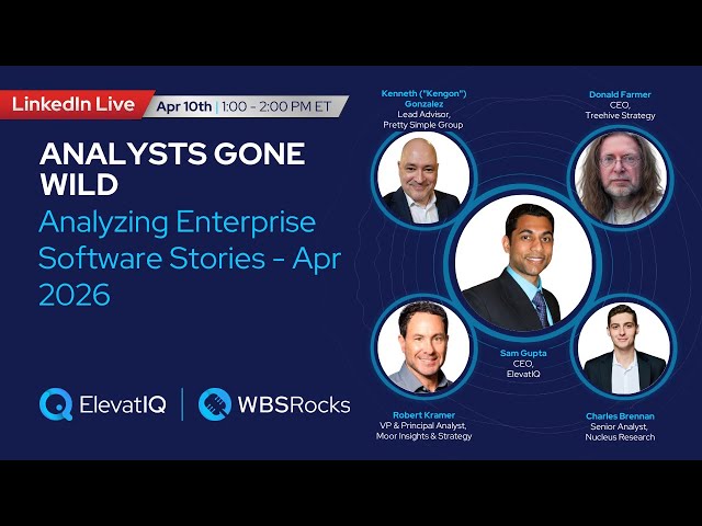 Analysts Gone Wild | Analyzing Enterprise Software Stories | Episode 55