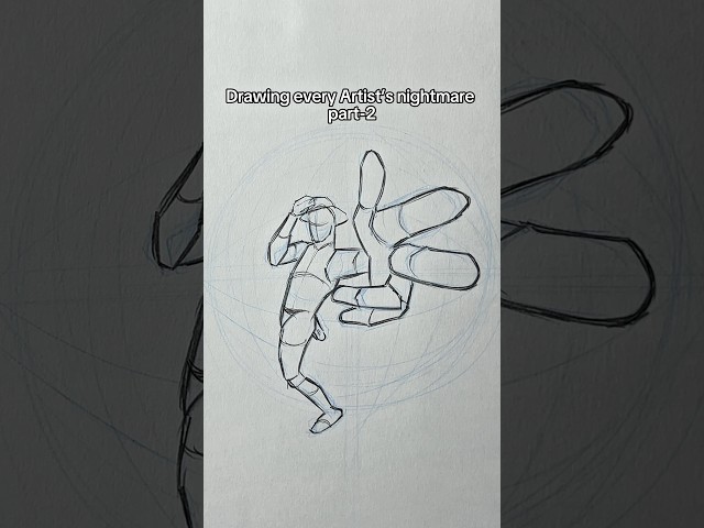 Drawing every Artist’s nightmare || part-2