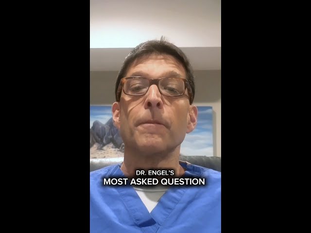 Dr. Engel's Most Asked Question