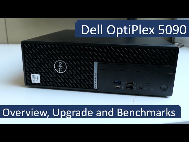 Dell OptiPlex 5090 SFF - Overview, Teardown and Benchmarks