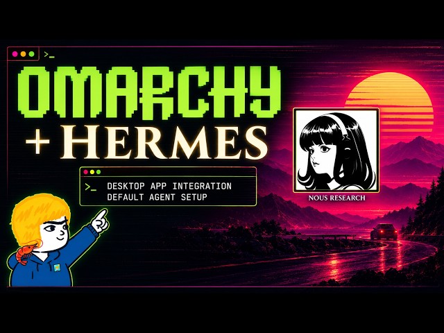 Omarchy + Hermes: Desktop App Integration & Default Agent Setup