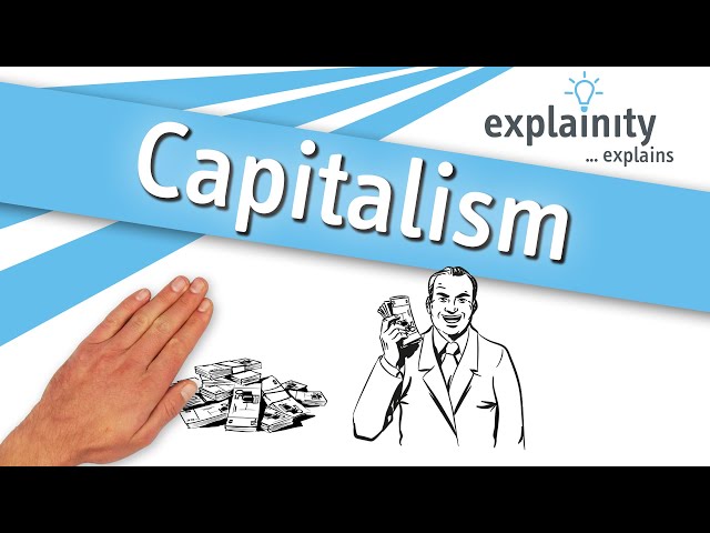 Capitalism explained (explainity® explainer video)