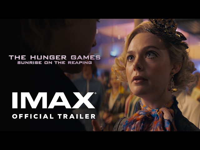 The Hunger Games: Sunrise on the Reaping | Official Trailer | Filmed For IMAX®