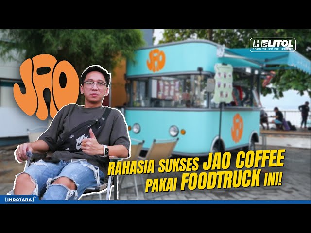 BISNIS KOPI KEKINIAN! JAO COFFEE SUKSES PAKAI FOODTRUCK HELITOL