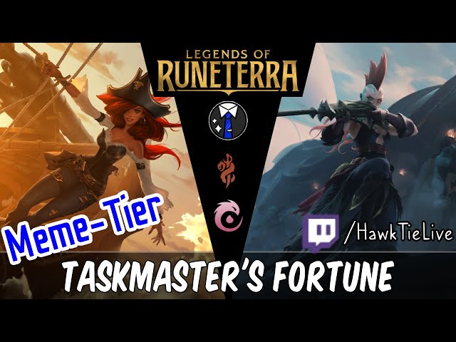 Taskmaster's Fortune: Jagged Taskmaster Blade Dance | Legends of Runeterra LoR