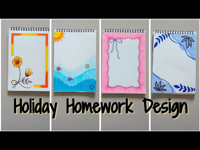 Holiday Homework Front Page Design | Holiday Homework Design | Holiday Homework 